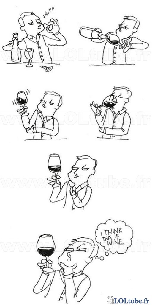 Quand vous goutez du vin